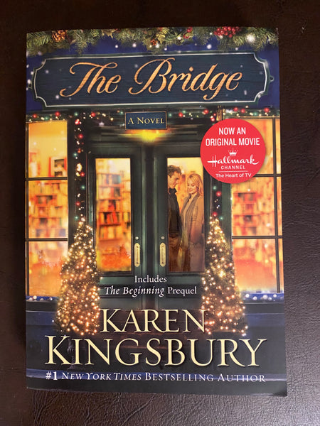 The Bridge book by Karen Kingsbury