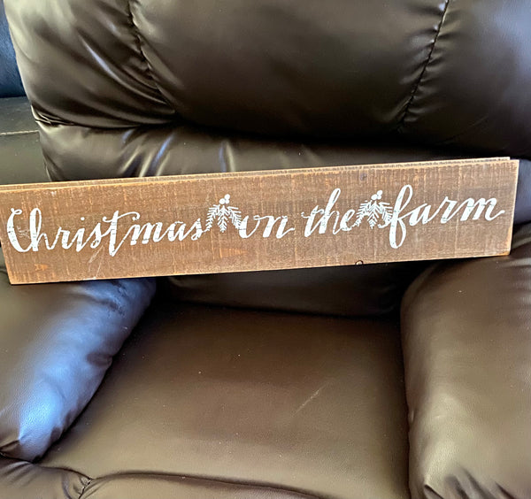 Sign- “Christmas on the Farm”
